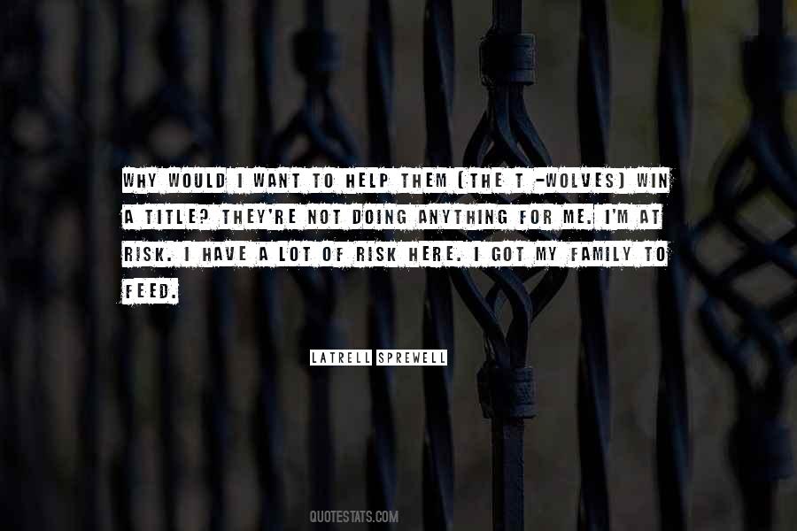Family To Feed Quotes #658658