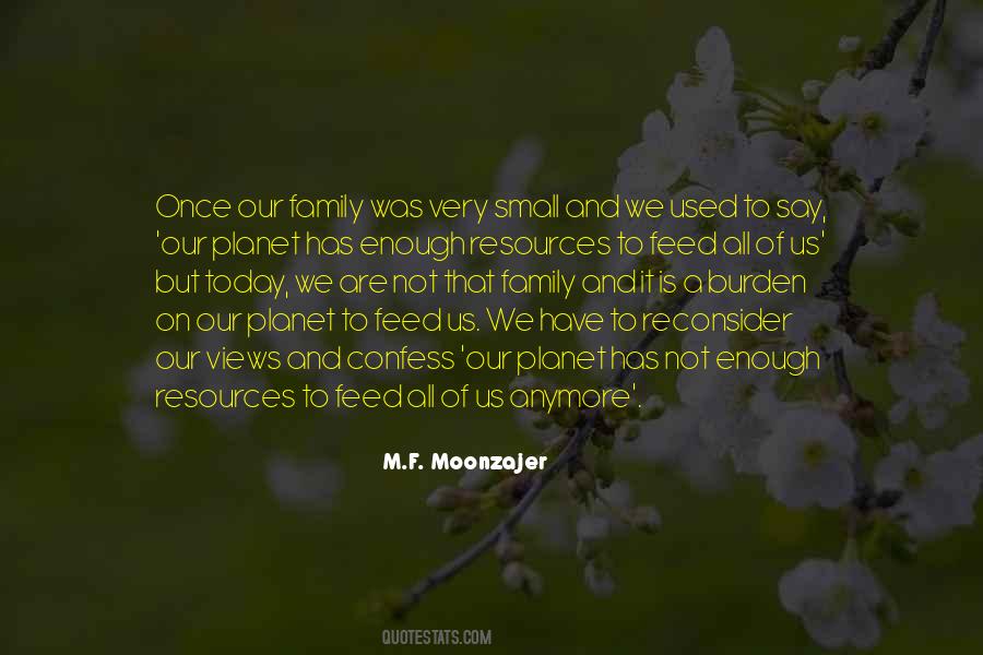 Family To Feed Quotes #700189