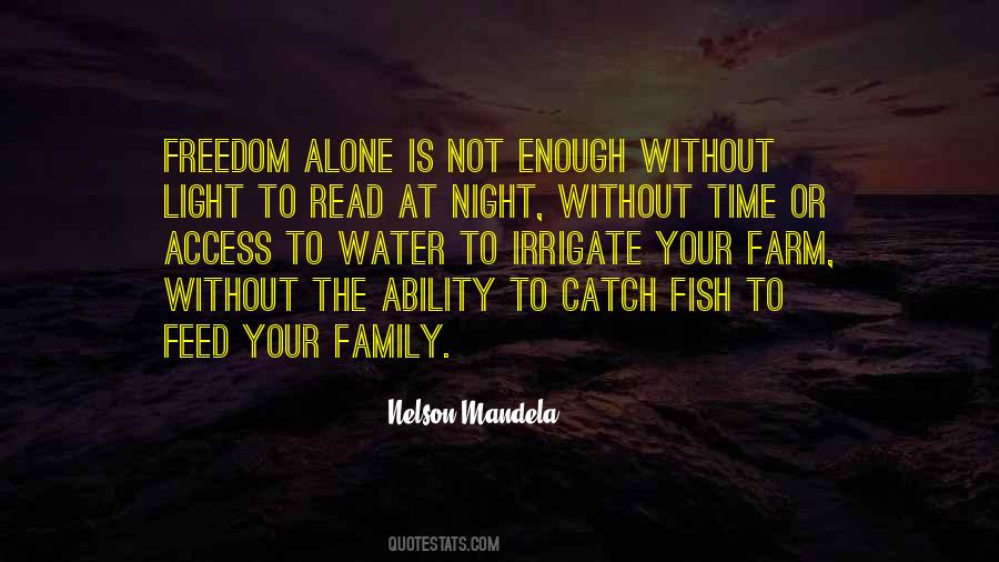 Family To Feed Quotes #804645