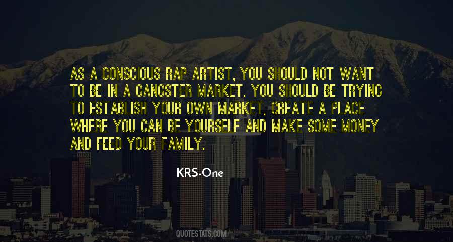 Family To Feed Quotes #840523