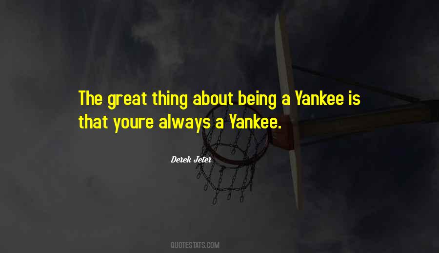 Go Yankees Quotes #182628