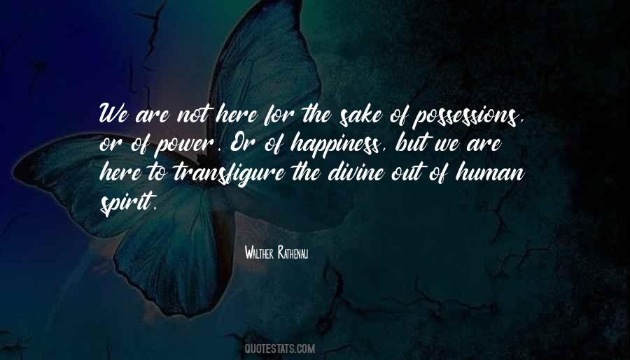 Power Of The Human Spirit Quotes #1605579