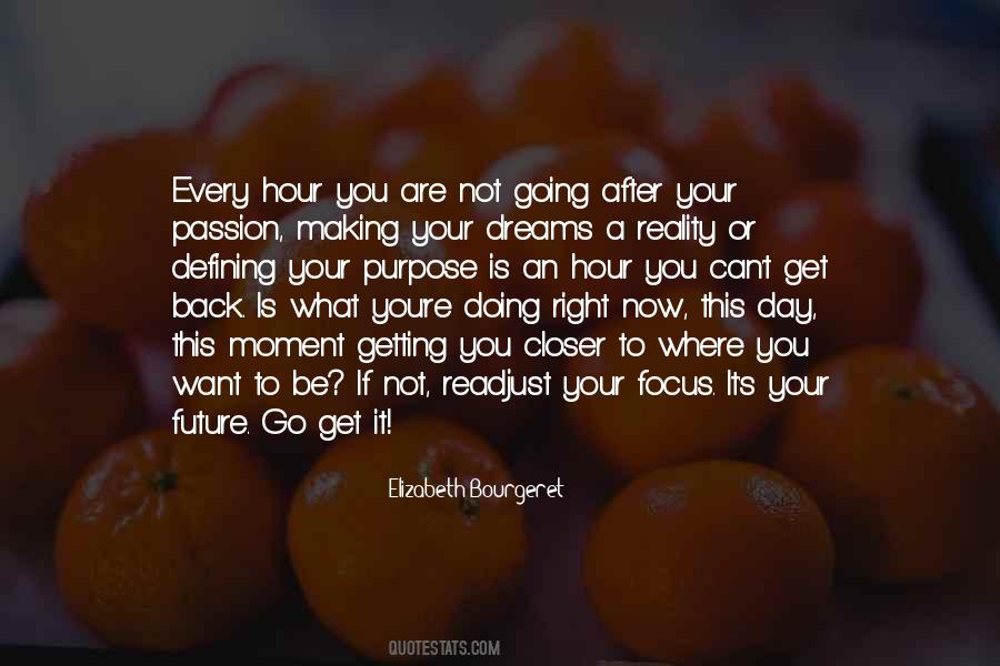 Go Your Dreams Quotes #1083235