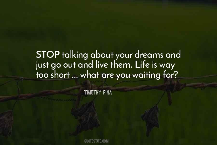 Go Your Dreams Quotes #1149487