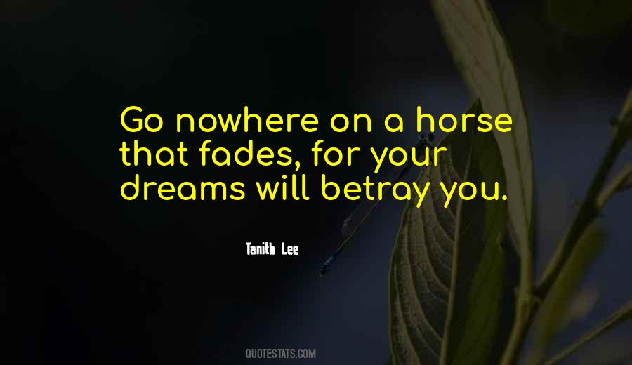Go Your Dreams Quotes #216636