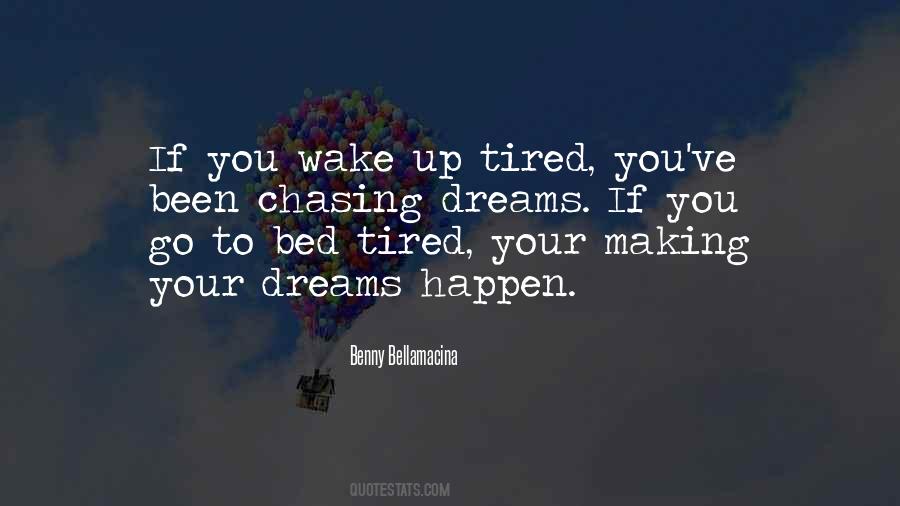 Go Your Dreams Quotes #720025