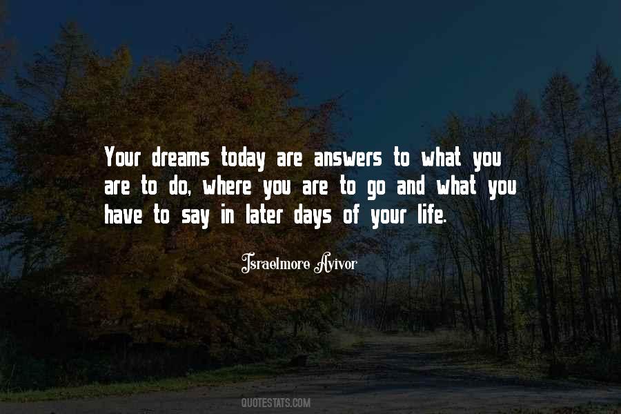 Go Your Dreams Quotes #850685