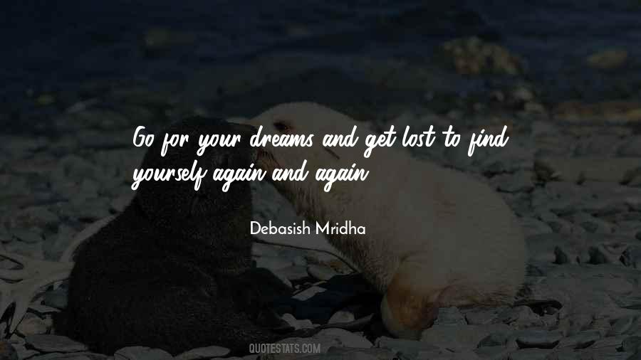 Go Your Dreams Quotes #860445