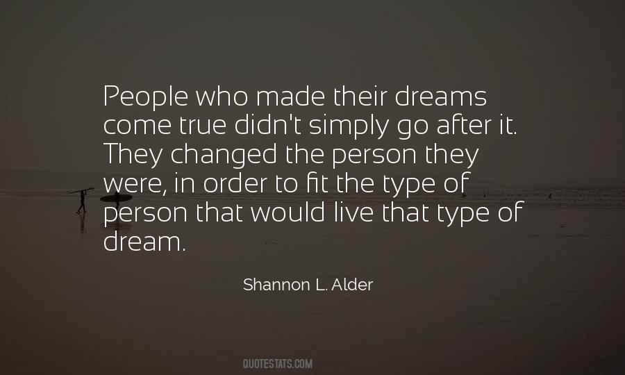 Go Your Dreams Quotes #863575