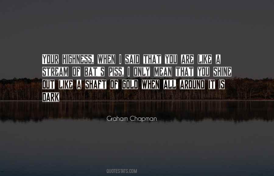 Shine Gold Quotes #1172530
