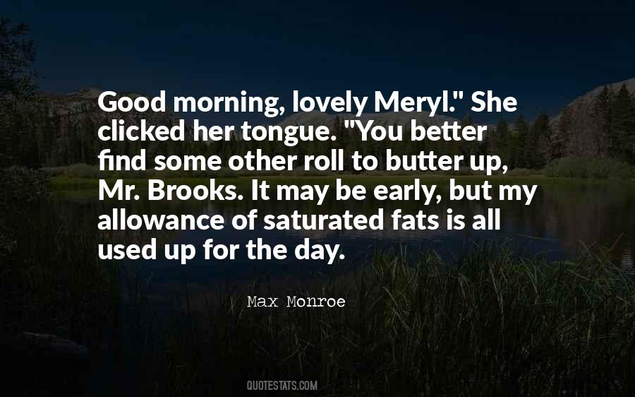 Good Fats Quotes #996635 Good Fats Quotes #996635