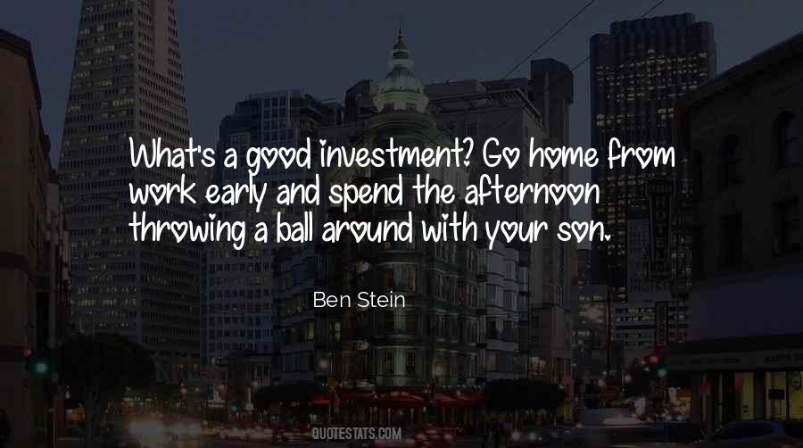 Quotes About Good Investment #1436334