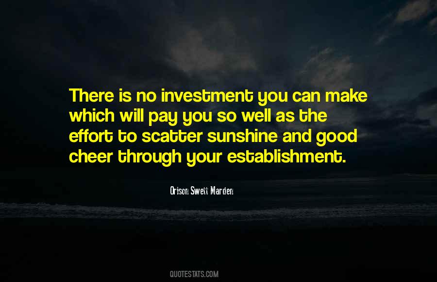 Quotes About Good Investment #1649569