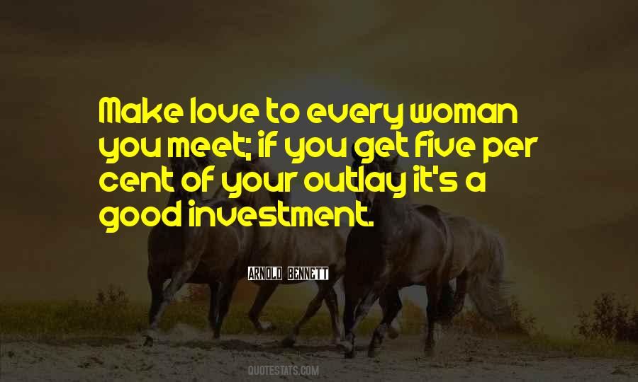 Quotes About Good Investment #513797