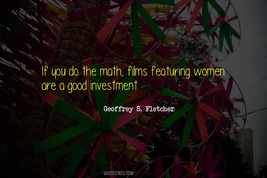 Quotes About Good Investment #786511