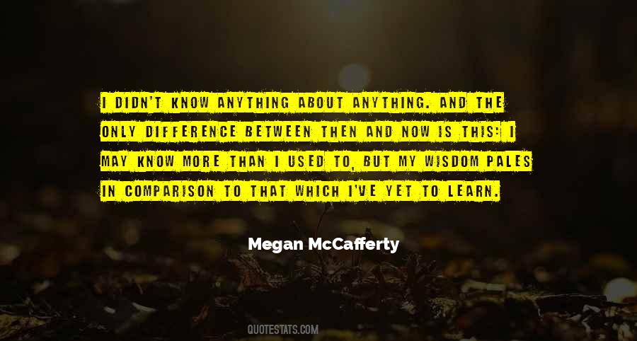 The Wisdom To Know The Difference Quotes #102694