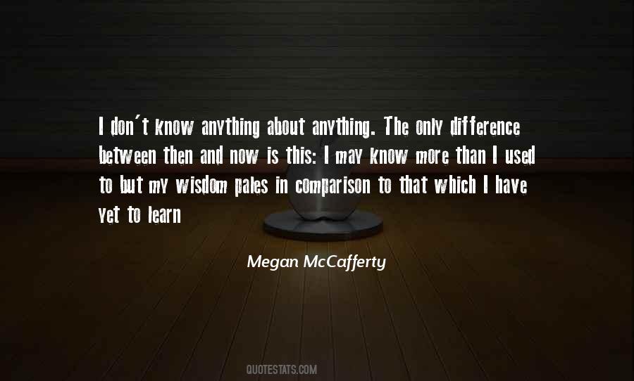 The Wisdom To Know The Difference Quotes #857573