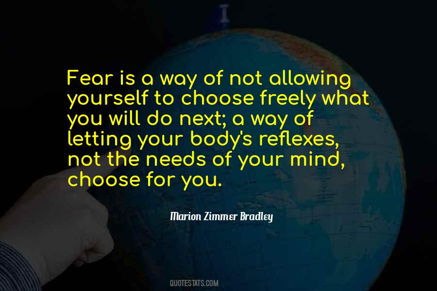 Choose The Way Quotes #356055