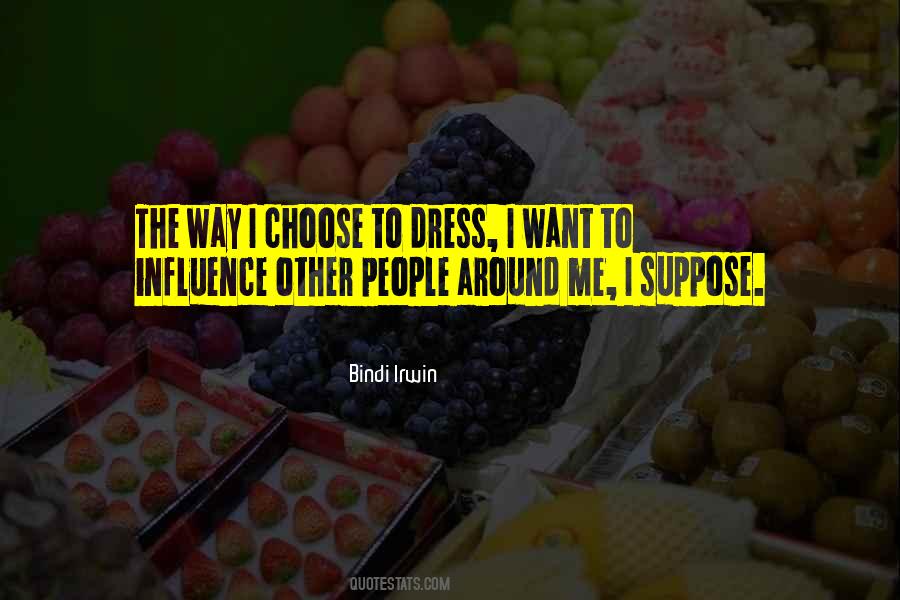Choose The Way Quotes #420861
