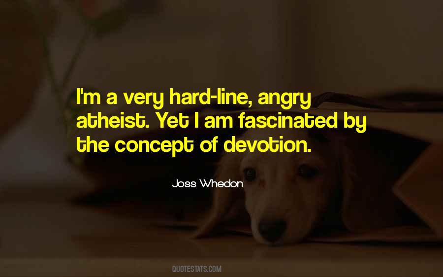 I Am Very Angry Quotes #291958