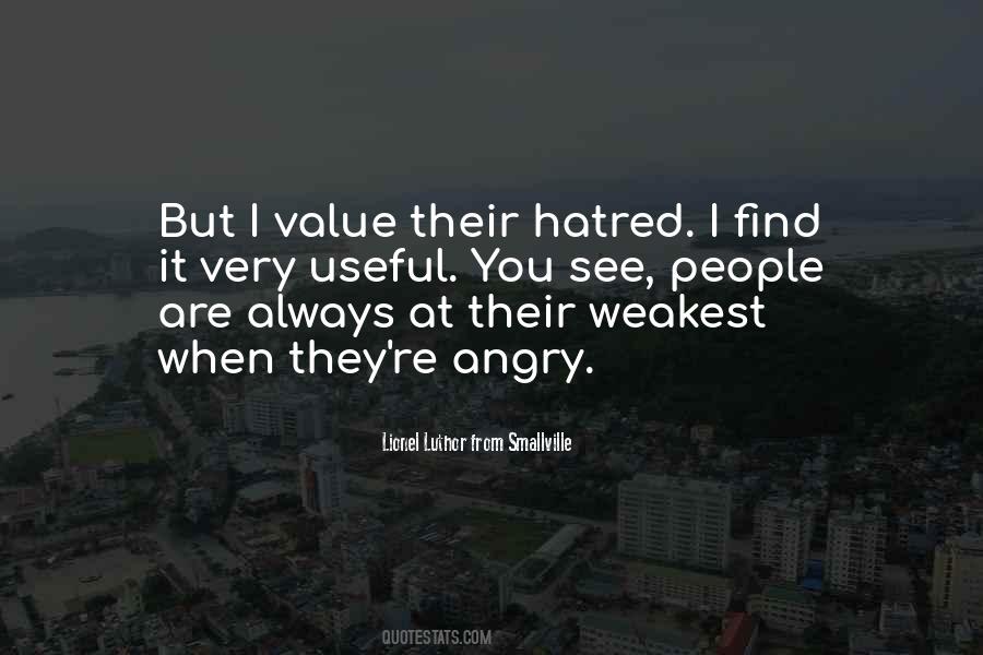 I Am Very Angry Quotes #31383