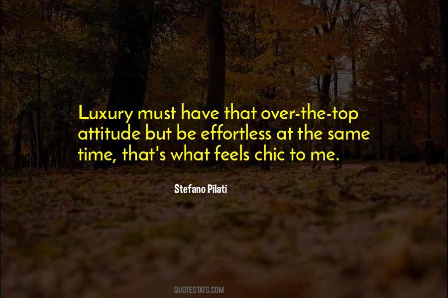 Attitude Luxury Quotes #1291820