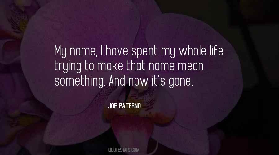 Life Gone Quotes #58708