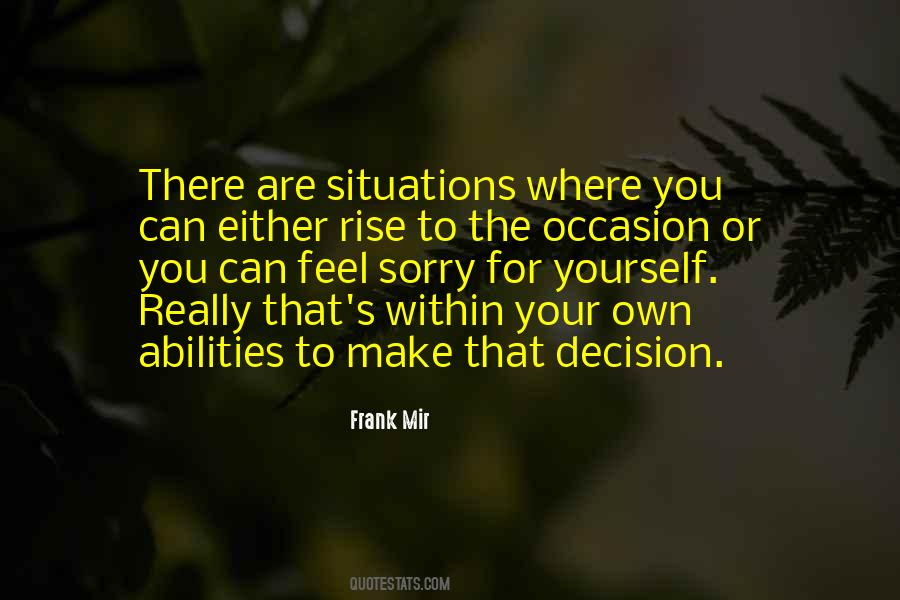 Can Feel Sorry Quotes #1312270