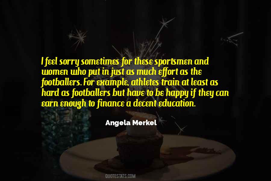 Can Feel Sorry Quotes #135512