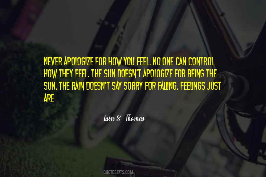 Can Feel Sorry Quotes #1455068