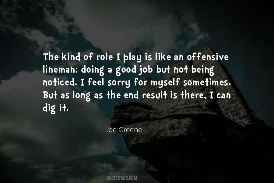 Can Feel Sorry Quotes #1501857