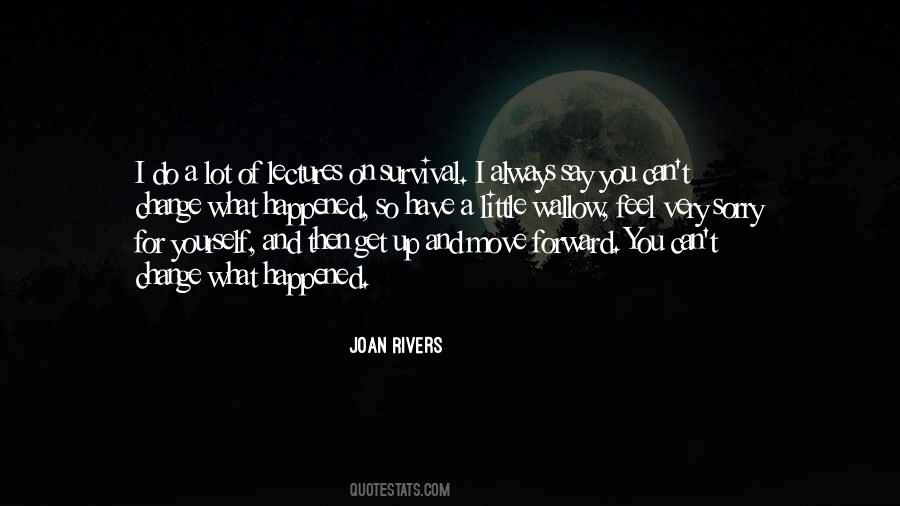 Can Feel Sorry Quotes #1565505