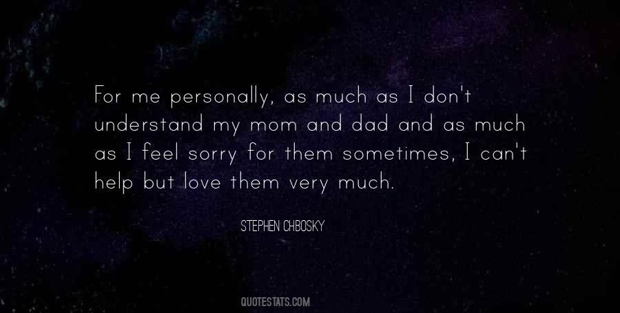 Can Feel Sorry Quotes #1603067