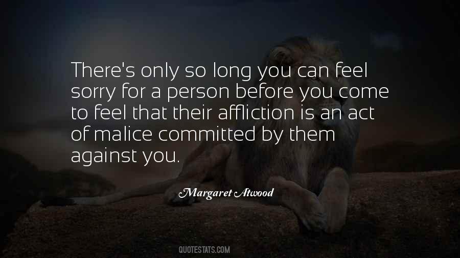 Can Feel Sorry Quotes #305165