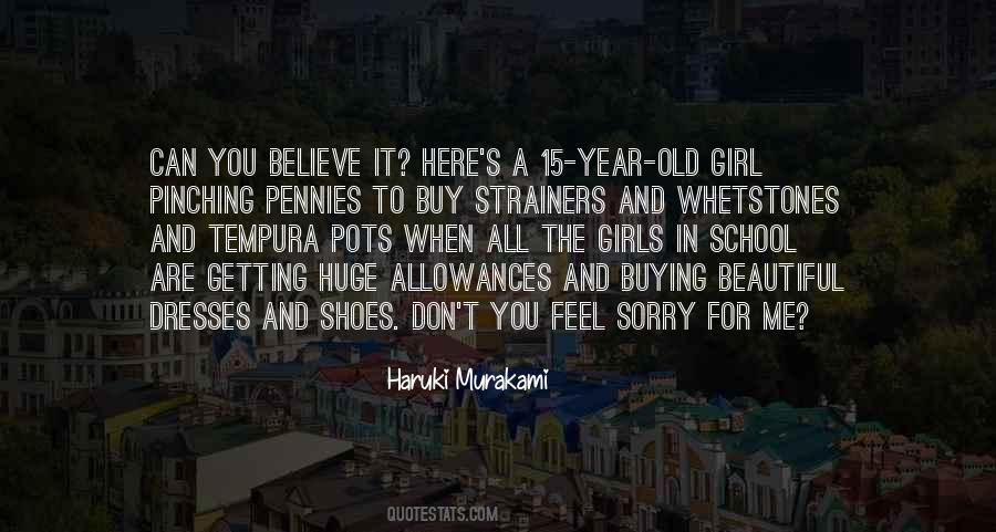 Can Feel Sorry Quotes #771365