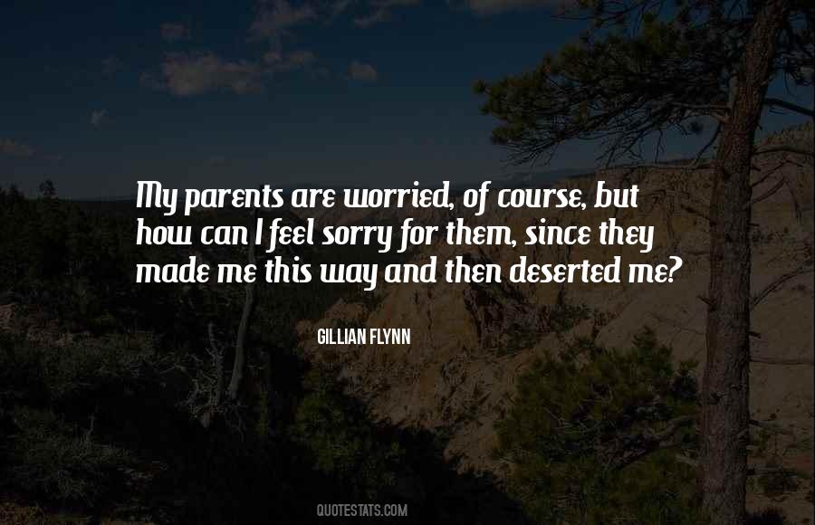 Can Feel Sorry Quotes #971181
