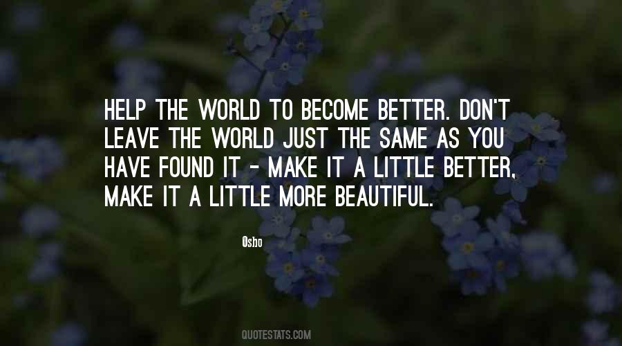 To Become Better Quotes #1083972