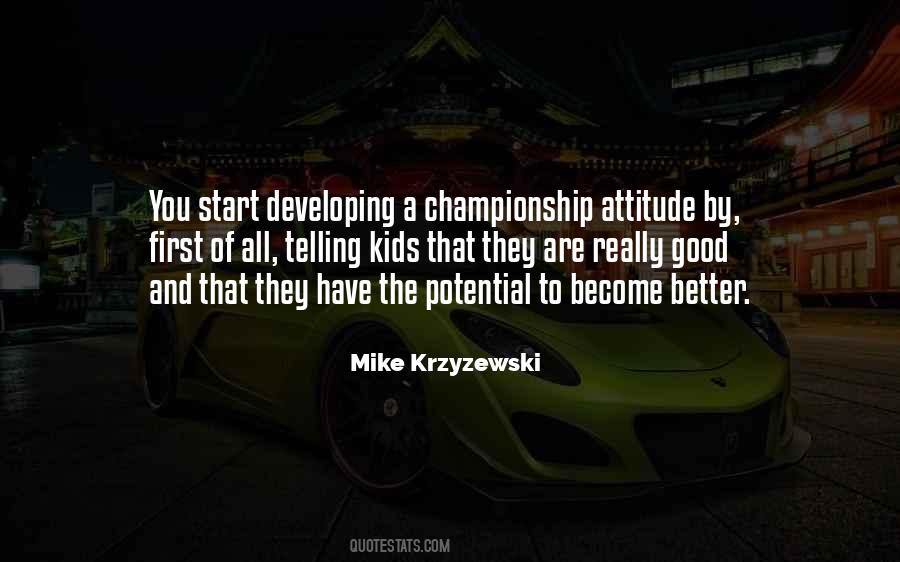 To Become Better Quotes #1578022