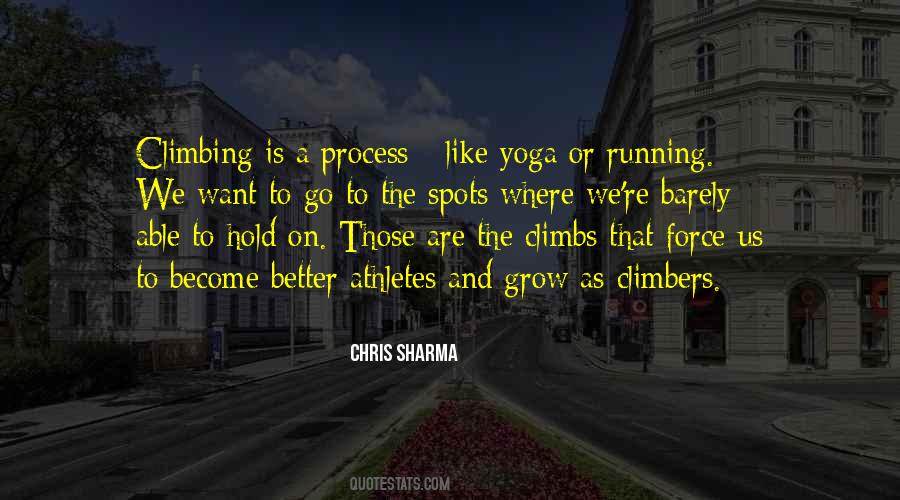 To Become Better Quotes #1862281