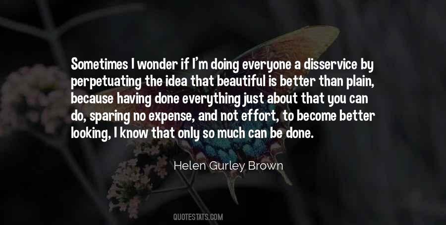 To Become Better Quotes #362086