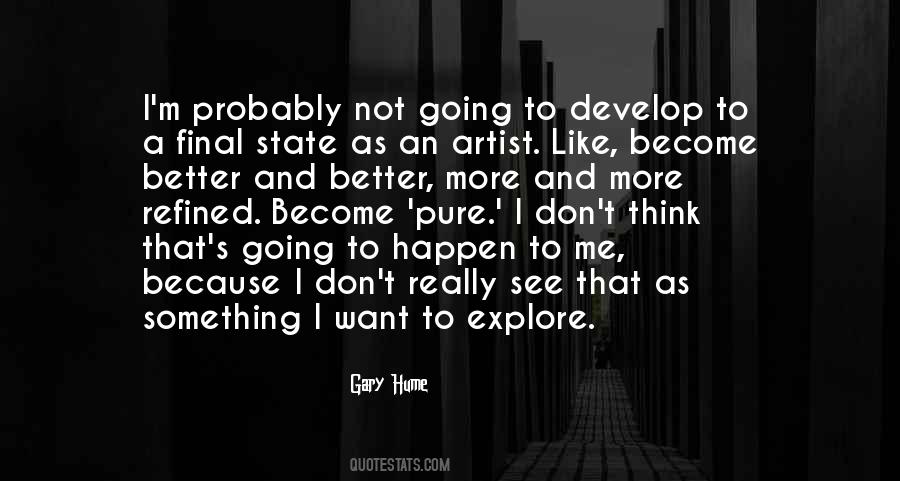 To Become Better Quotes #464266