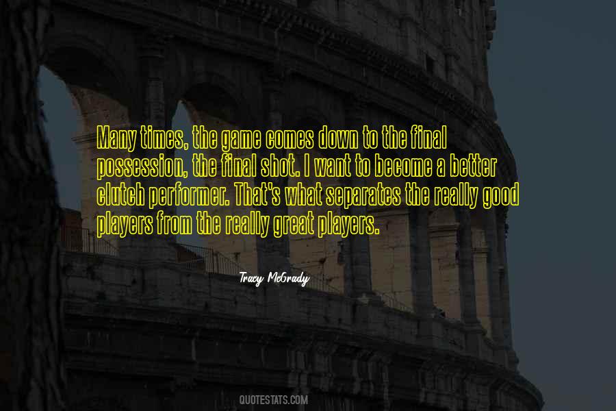 To Become Better Quotes #586527