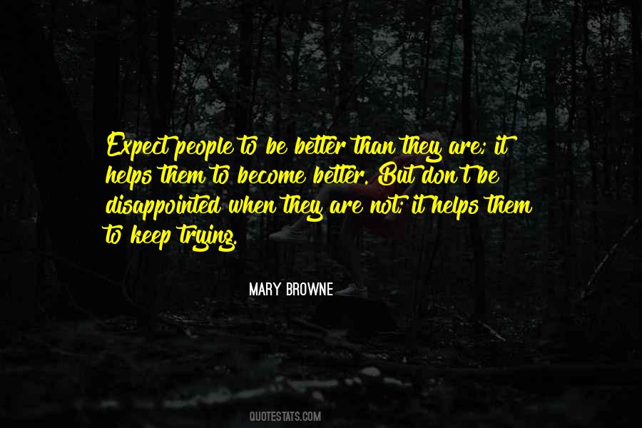To Become Better Quotes #777807