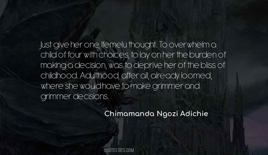 Making The Decision To Have A Child Quotes #825353
