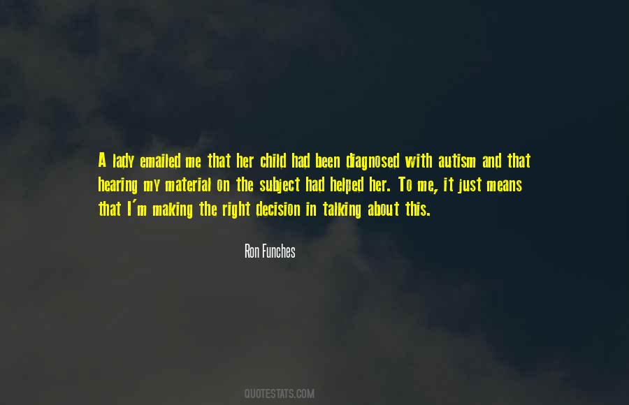 Making The Decision To Have A Child Quotes #947958