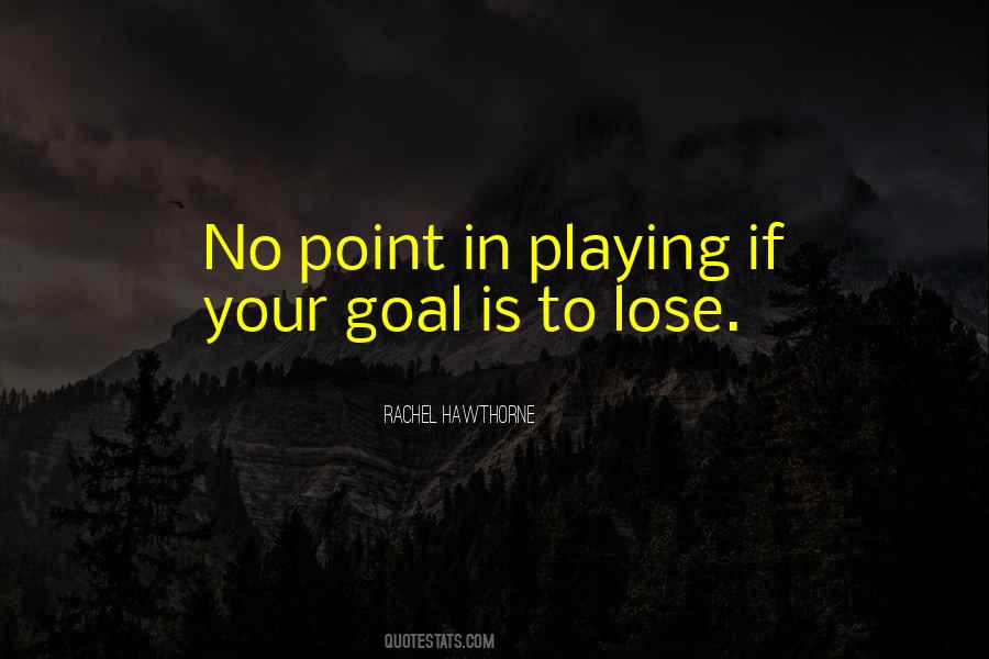 Goal Quotes #1860222