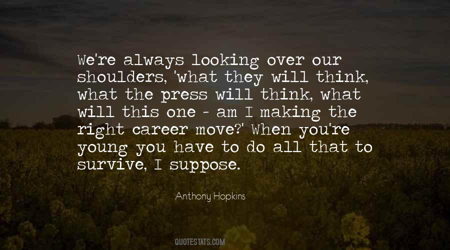 Quotes About Making The Right #410015