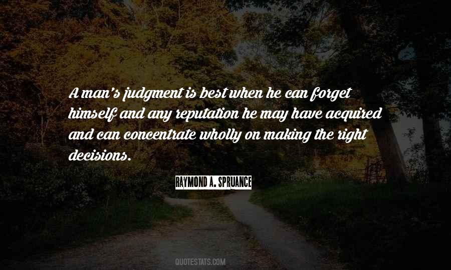 Quotes About Making The Right #474931
