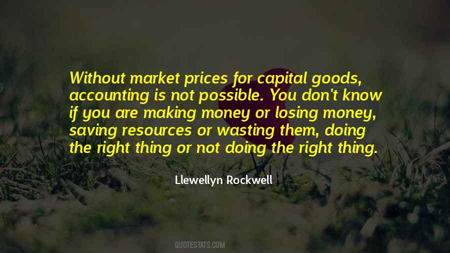 Quotes About Making The Right #575874