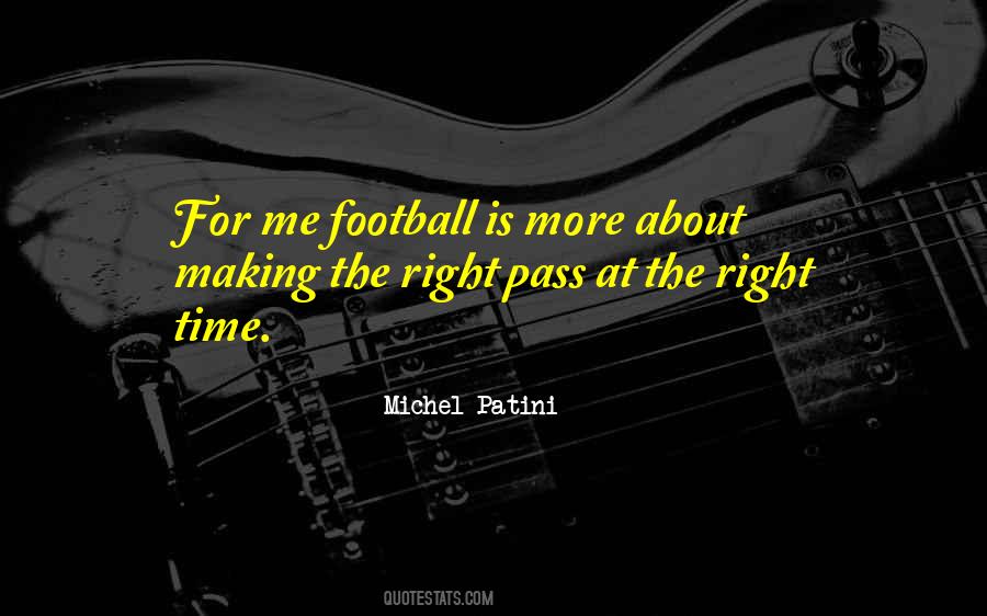 Quotes About Making The Right #666518
